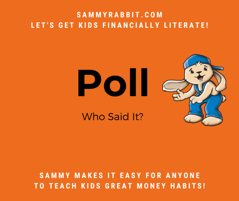 Financial Wisdom Quiz, Quote and Poll: Who Said This About Saving?