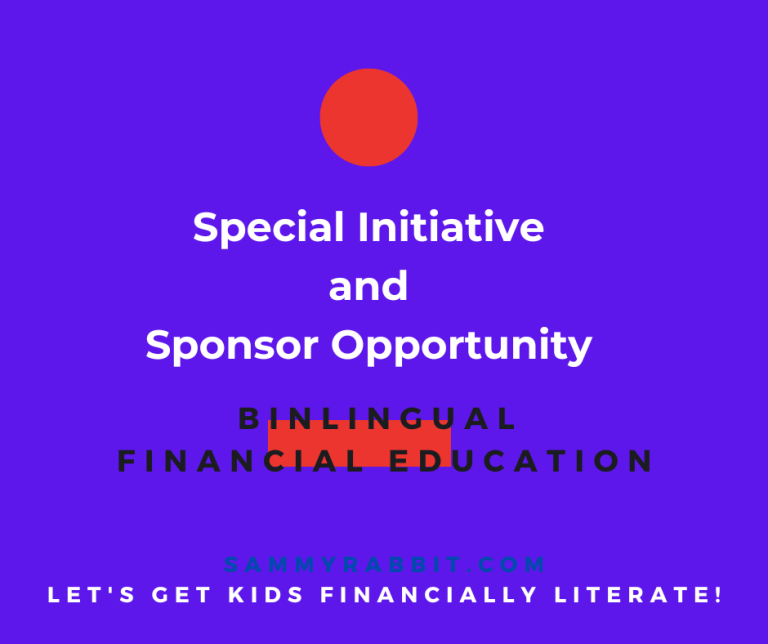2025 Special Initiative and Sponsor Opportunity 1 - Bilingual Financial Education