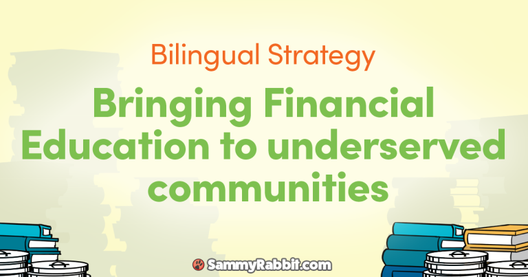 Sammy Rabbit's 2025 Bilingual Strategy: Bringing Financial Education to Underserved Communities