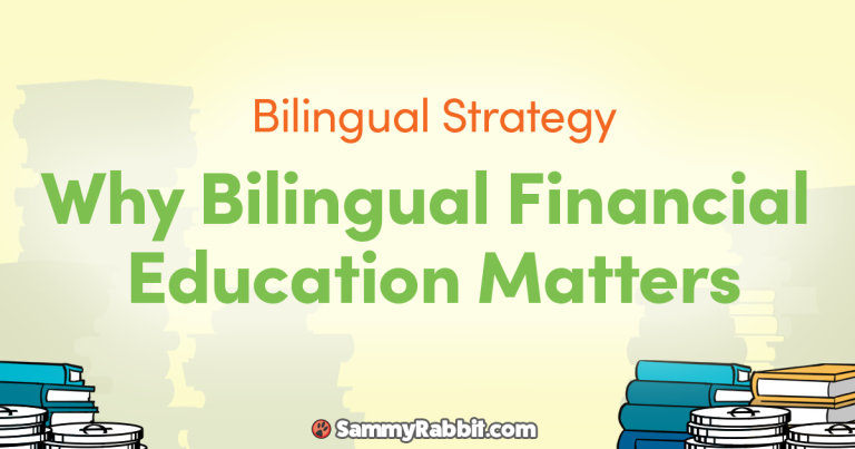 Why Bilingual Financial Education Matters