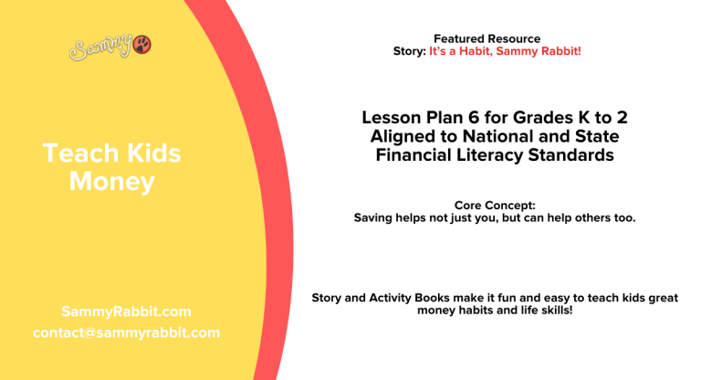 It's a Habit Sammy Rabbit | Lesson Plan 6 for Grades K to 2 | Savings can help others too