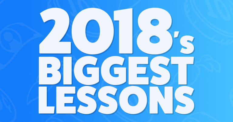 2018's Biggest Lesson. Send us your thoughts!