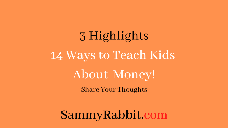 3 Highlights: The Balance: 14 Ways to Teach Kids About Money!