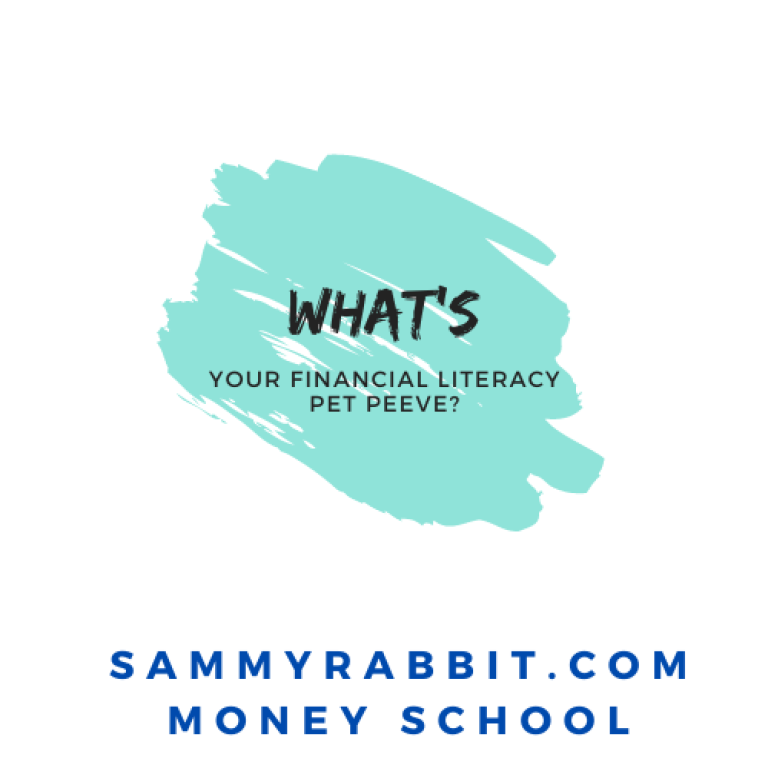 5 Commonly Cited Pet Peeves. What's Your Financial Literacy Pet Peeve?