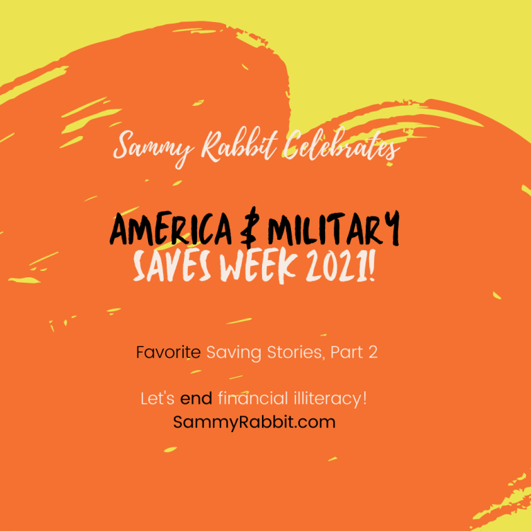 Celebrating America and Military Saves Week 2021, Part 2
