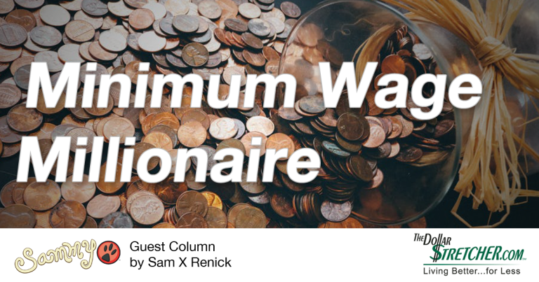 Minimum Wage Millionaire