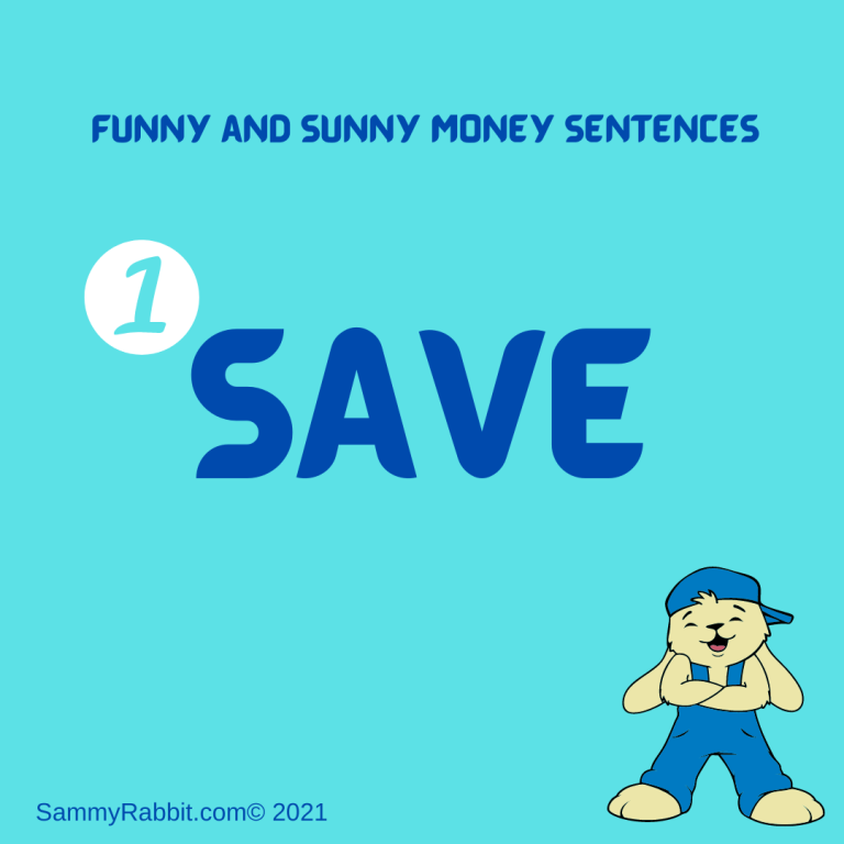 Funny Money Sentences Challenges! Featured Word #1: "Save"