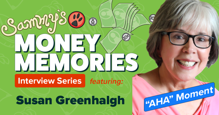Susan Greenhalgh, AFC®. An "AHA" Money Moment