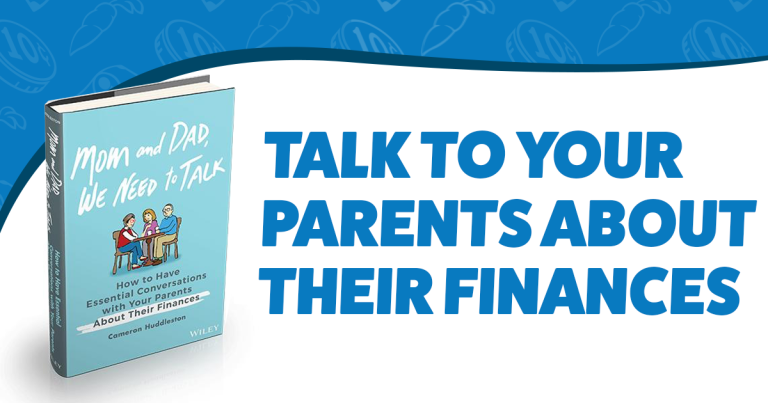 Cameron Huddleston: Talk to Your Parents Today About Their Finances!