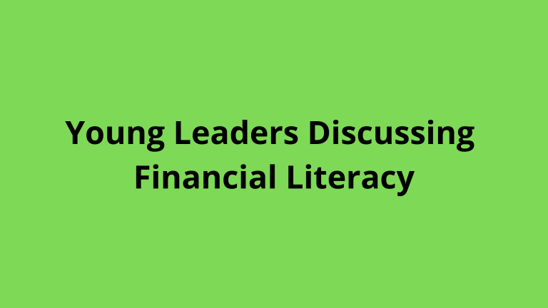 Teen, College, Young Adult Leaders Discuss Financial Literacy