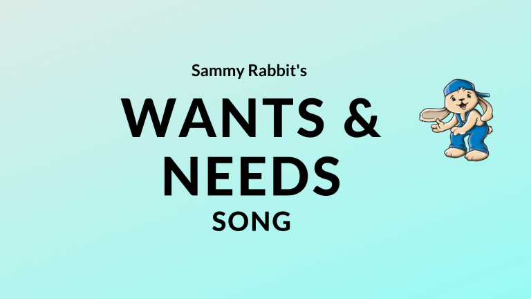 Wants and Needs Song
