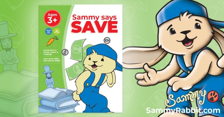 Sammy Rabbit Says to Kids and Parents Save Money!