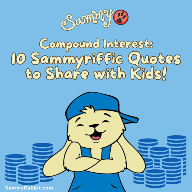 Compound Interest: 10 Sammyriffic Quotes to Share with Kids!