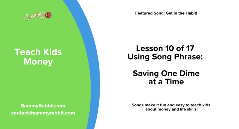 Money Song Get in the Habit Lesson 10 Saving one dime at a time | Sammy Rabbit